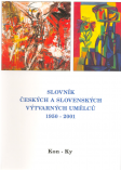 Slovník českých a slovenských výtvarných umělcu 1950-2006