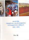 Slovník českých a slovenských výtvarných umělcu 1950-2006