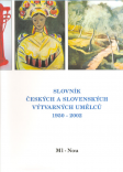 Slovník českých a slovenských výtvarných umělcu 1950-2006